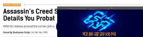 《刺客信条影》十大细节盘点!潜行战斗探索全升级